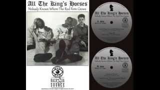 All The King's Horses - Nobody Knows Where The Red Fern Grows 'SNIPPETS' [Back2DaSource Records]