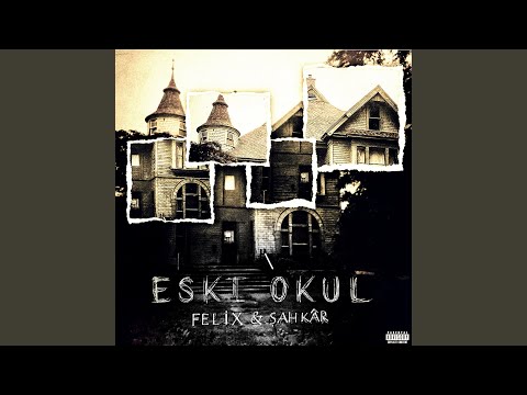 Eski Okul (feat. felixx)