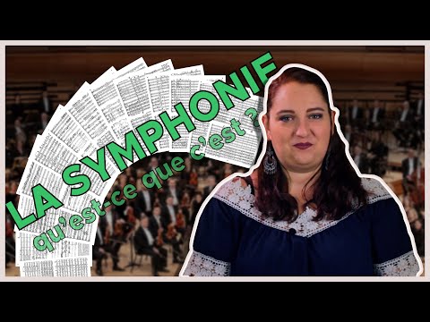Une symphonie, c'est quoi