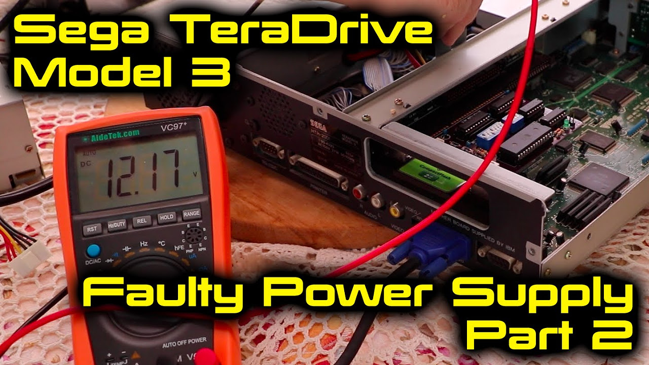 Sega TeraDrive Model 3 – Faulty Power Supply (Part 2)