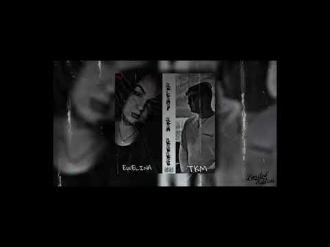 TKM - Za rękę feat.Ewelina