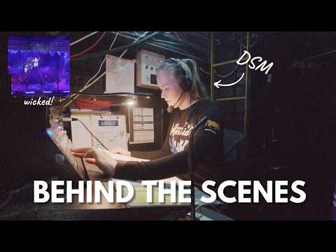 Behind the Scenes of a West End Production - Deputy Stage Manager (DSM)