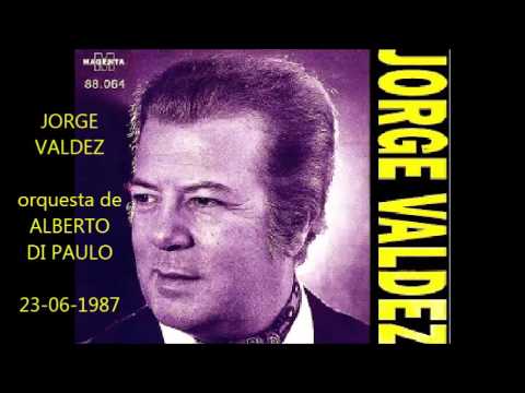 ALBERTO DI PAULO  -  JORGE VALDEZ  - ME ESTAN SOBRANDO LAS PENAS   - TANGO
