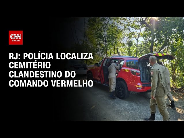 Polícia encontra cemitério clandestino do Comando Vermelho na zona Oeste do Rio | LIVE CNN