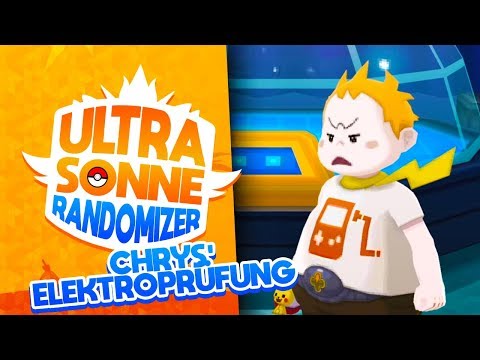 Chrys' ELEKTROPRÜFUNG! 🌞 27 • Let's Play Pokémon Ultra Sonne Randomizer