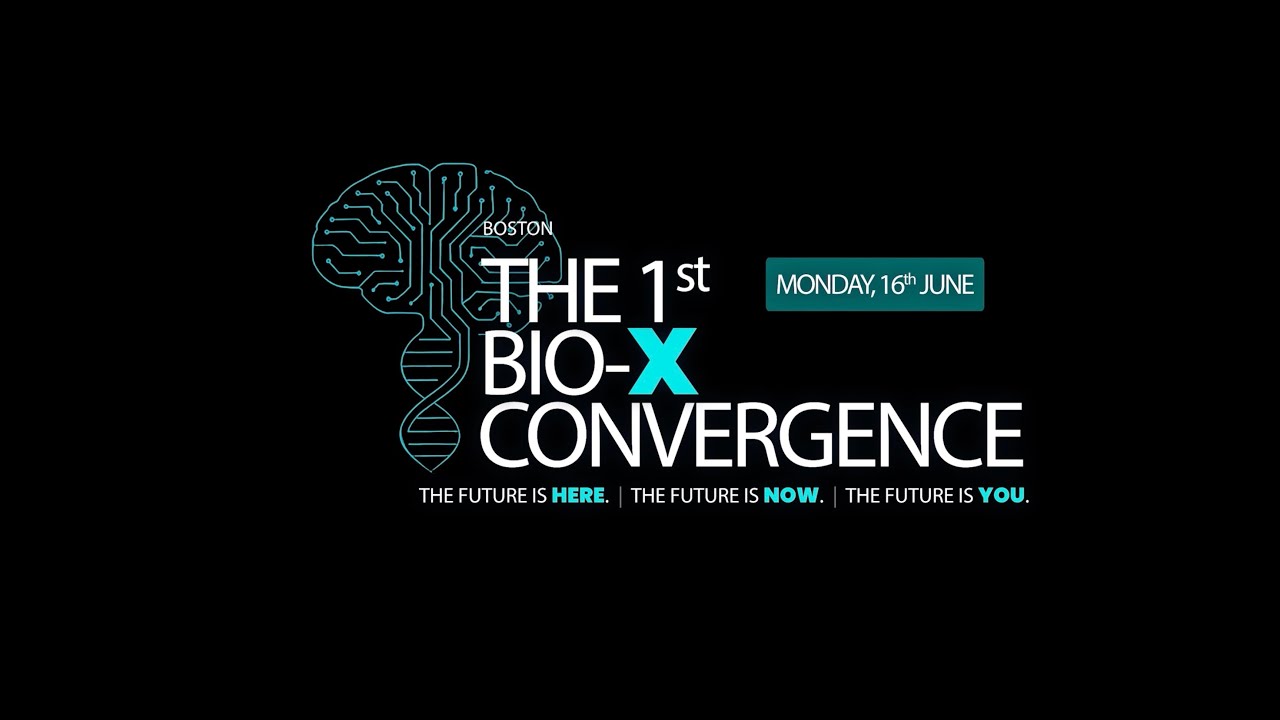The 1st Bio-X Convergence (Boston, 16th June 2025)