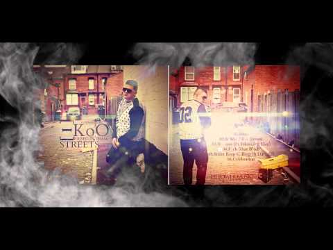 EkoO - Raised in These Streets Vol I (Mixtape): WH.TV