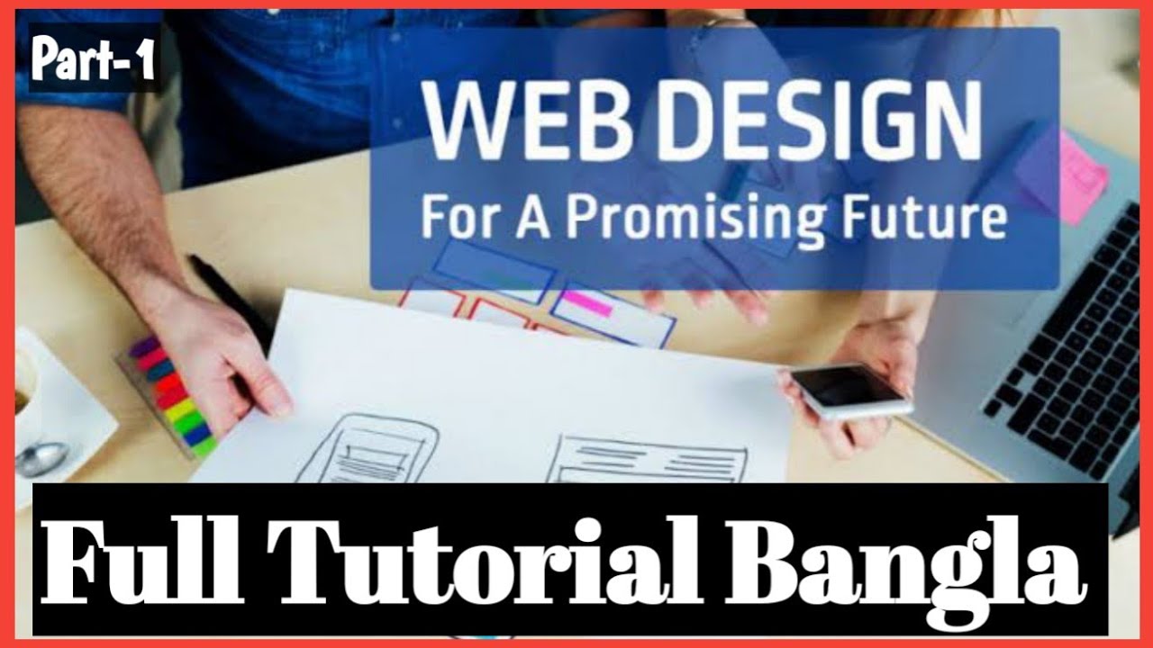 Live Web Design Bangla Tutorial Part-1!