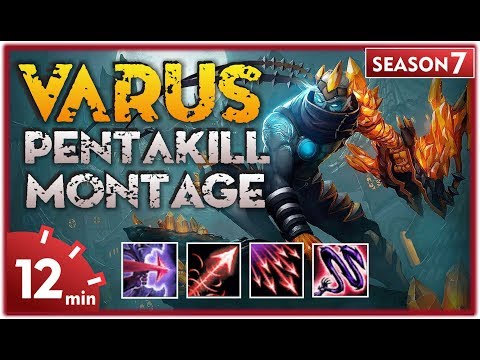 Best Varus Montage 😎 - Best Varus Plays S7 | League of Legends
