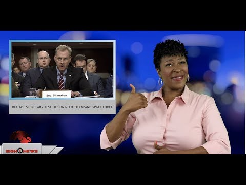 Defense Secretary testifies on need to expand space force (ASL - 4.11.19)