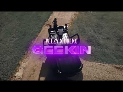 Geekin - T Peezy x LilDreko1400 (Official Music Video)