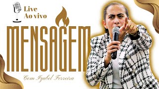 05/01/2025 - PREGAÇÃO COM  IZABEL FERREIRA | MATEUS 4 :1