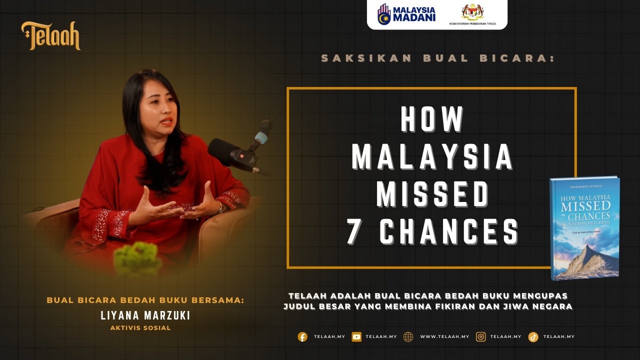 How Malaysia Missed & Chances at Nation Building