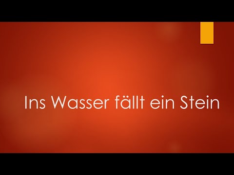 Ins Wasser fällt ein Stein - Klavierbegleitung und Text zum Mitsingen