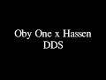Oby One x Hassen - DDS (Paroles)