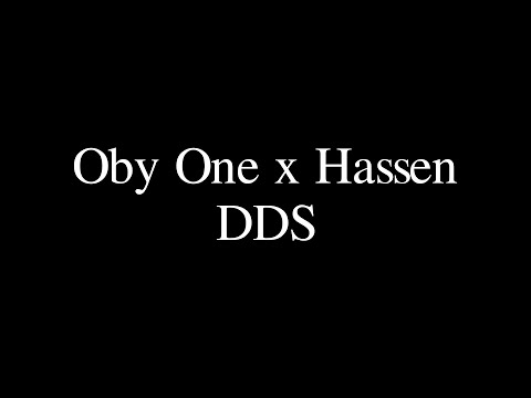 Oby One x Hassen - DDS (Paroles)