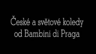 H511 České a světové koledy o Bambini di Praga H511 České a světové koledy o Bambini di Praga