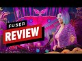 Fuser Review