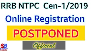 RRB NTPC 2019 Online Registration is Postponed