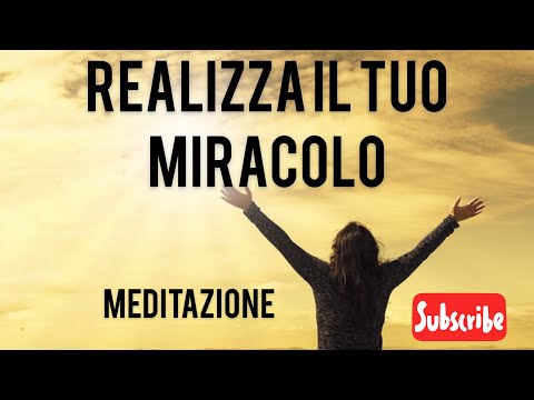 Realizza il Tuo Miracolo - Nuova Edizione