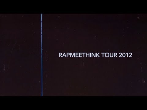 TE-TRIS/W.E.N.A./POGZ/DJ IKE/DJ DBT - RAPMEETHINK TOUR 2012