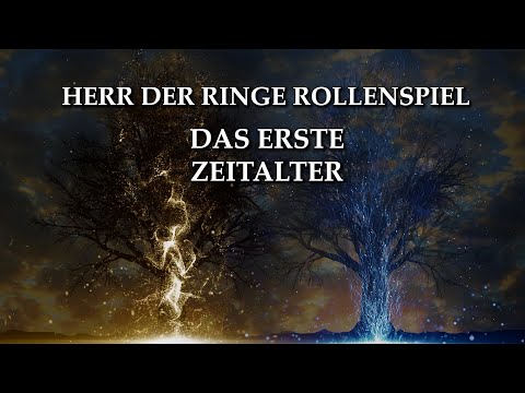 Teaser: Herr der Ringe Rollenspiel - Das Erste Zeitalter - eine Silmarillion Pen and Paper-Kampagne