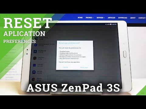 How to Reset App Settings in ASUS ZenPad 3s – App Defaults