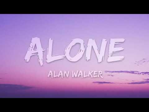 Alan Walker - Alone (1 Hour Music Lyrics)