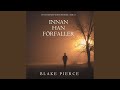 Chapter 18 - Innan han förfaller (En Mackenzie White-deckare - Bok 11)