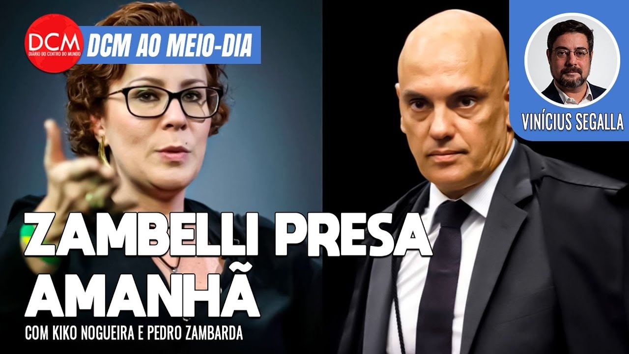 Moraes pede prisão de Zambelli e bloqueio de passaportes; Lula e a nova Quaest