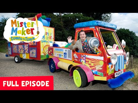 Mister Maker Comes To Town - Season 1, Episode 1