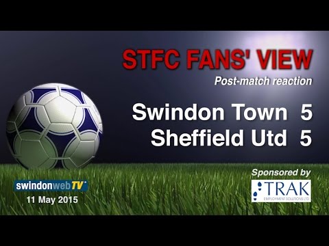 Swindon Town 5 - 5 Sheffield United. PLAY OFF - STFC Fans' View (11 May 2015)