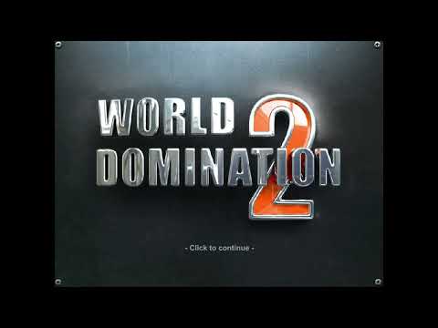 World Domination 2 Theme (EXTENDED)