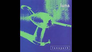Luna - Hey Sister (Toxic Shock Demo)