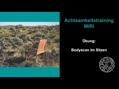 Der Bodyscan im Sitzen: geführte Meditation (Schweizerdeutsch)