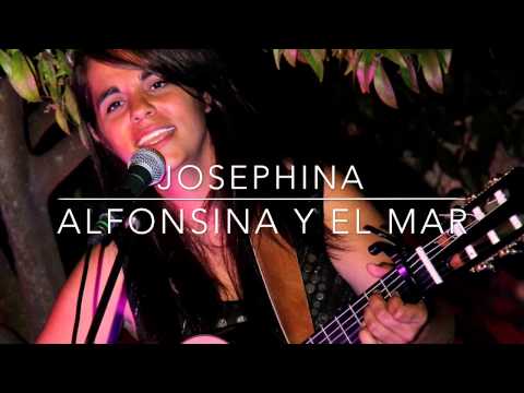 Josephina / Alfonsina Y El Mar