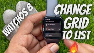 How to Switch to List view or Grid view on Apple Watch with watchOS 8