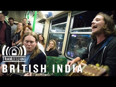 British India - Jaywalker | Tram Sessions
