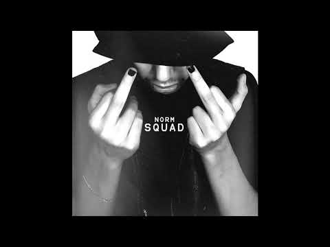 Norm - Squad - Official Audio