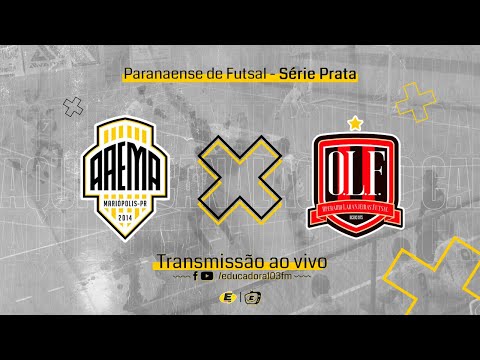 AAEMA MARIÓPOLIS x OPERÁRIO LARANJEIRAS - Paranaense de Futsal Série Prata