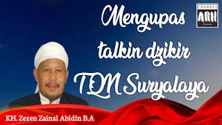 Download lagu Mengupas  TALQIN DZIKIR  _ KH.ZEZEN ZA BAZUL ASYHAB _Pangersa uwa mp3