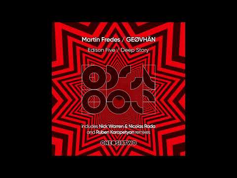 PREMIERE: GEØVHÄN, Martin Fredes - Deep Story (Ruben Karapetyan Remix) [One.SixTwo]
