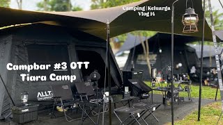 Download lagu Kamping Keluarga || Tiara Camp || Campbar 3 OTT || Citeko Puncak || Alltrek Tentastic Black mp3