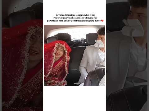 arrange marriage is scary what if he 💔 #shorts #shortsfeed #viralvideo