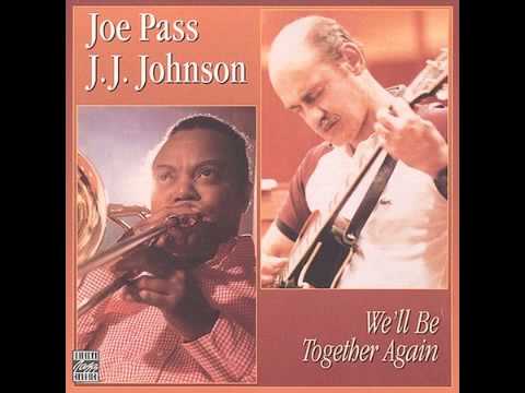 Joe Pass & J.J. Johnson - Wave