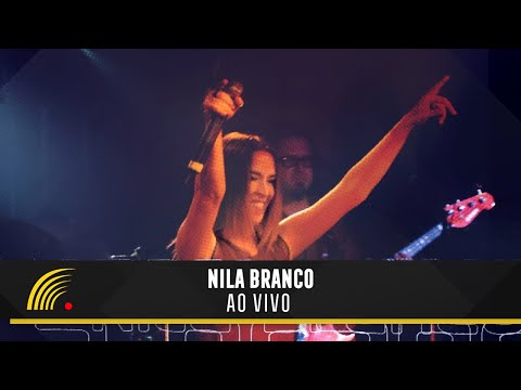 Nila Branco - Ao Vivo - Show Completo