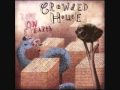 Crowded House - She Called Up 