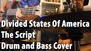 Divided States Of America- The Script- Collab- WATADRUMMER x BASS WEAPON