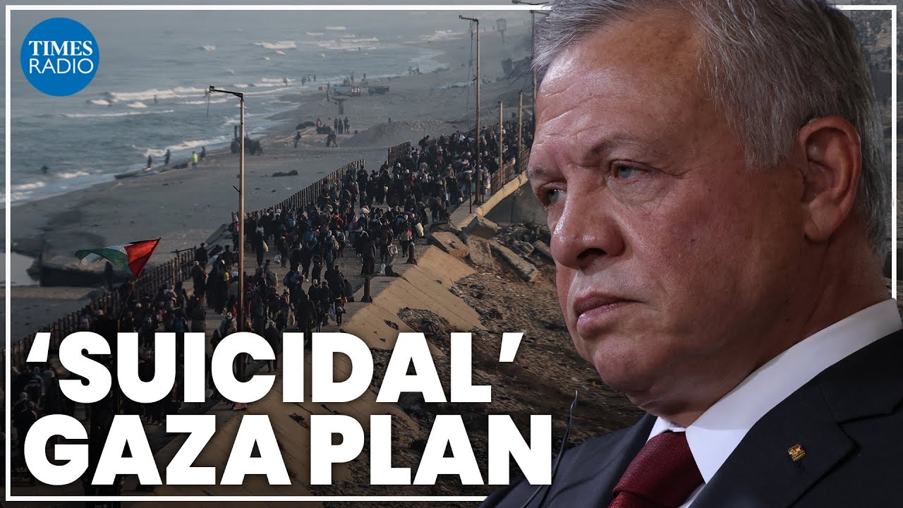 Trump’s Gaza plan means ‘self-annihilation’ for King of Jordan