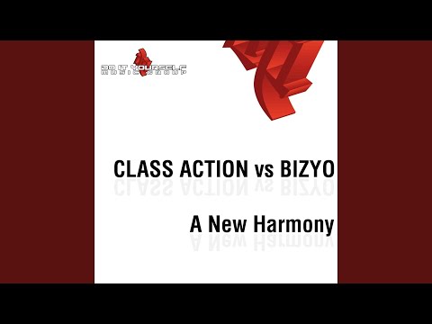 A New Harmony (Alex Barattini Rmx Radio) (Class Action Vs Bizyo)